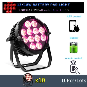 10 kom./lot 12x18 W RGBWA UV 6 u 1 Led Vodootporna Baterija Par Light Daljinski Upravljač/Aplikacija za mobilni telefon DJ Disco Stage Light