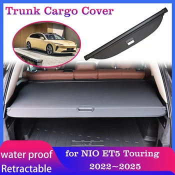 Poklopac prtljažnika automobila za NIO ET5 Touring 2022 ~ 2025, zavjese za pohranu prtljage, tepih prtljažnika, sigurnosni štitnik, dodatna oprema