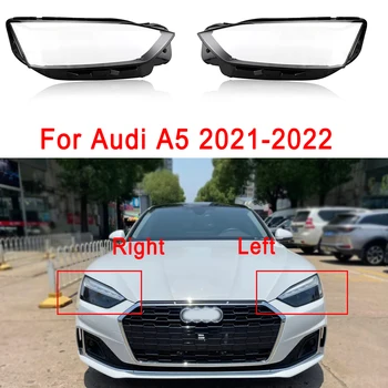 Stakla Prednja Svjetla Za Vozila Audi A5 2021 2022 Auto Detalj Kućište Svjetla Od Pleksiglasa Prozirni Poklopac Objektiva Zamjena Auto Oprema